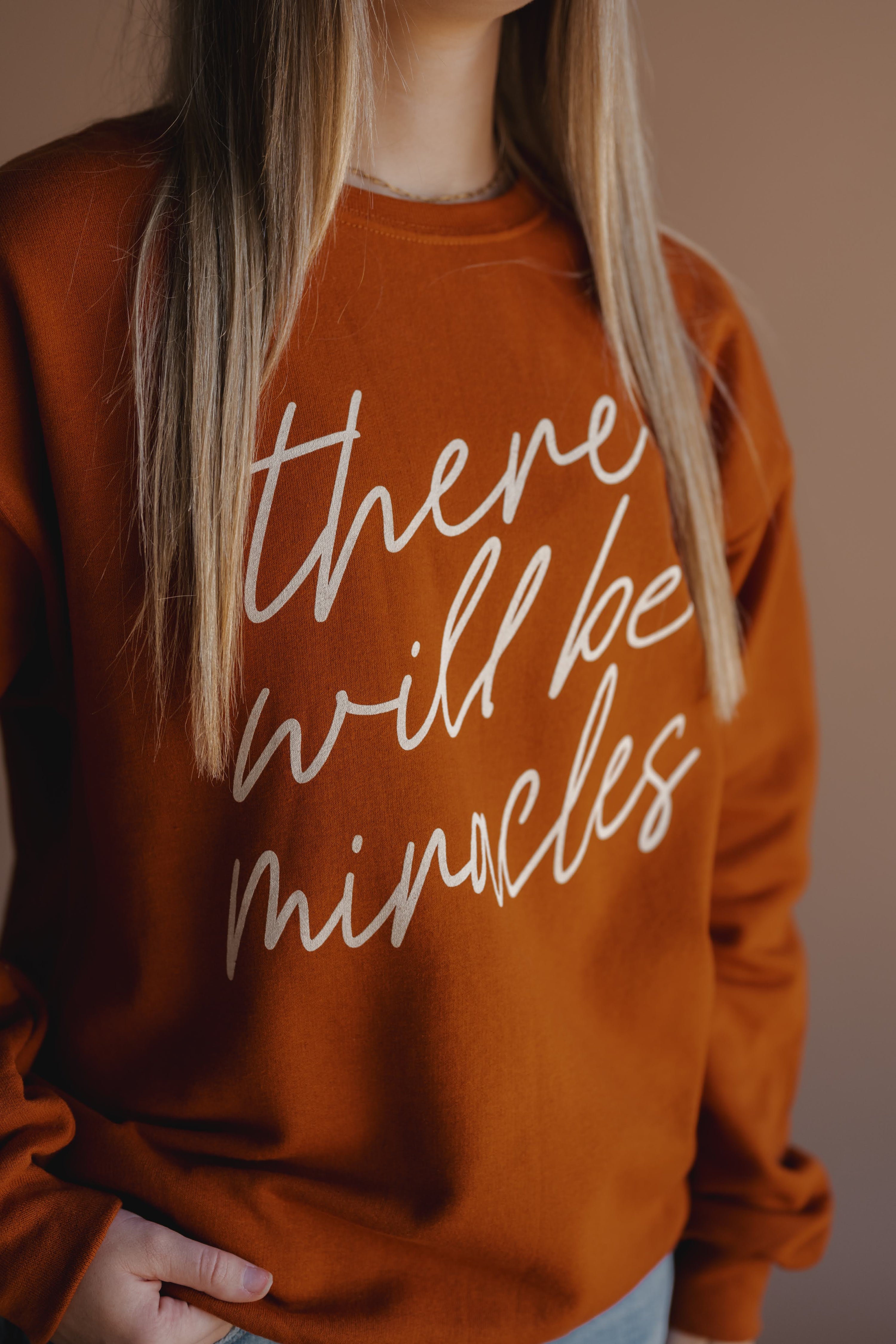 There Will Be Miracles Pullover - Pumpkin